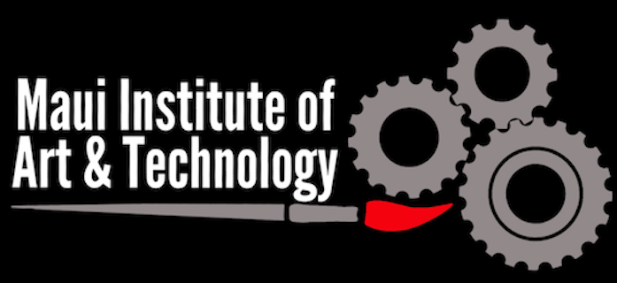 Maui Institute of Art and Technology